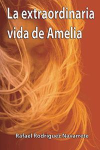 La extraordinaria vida de Amelia