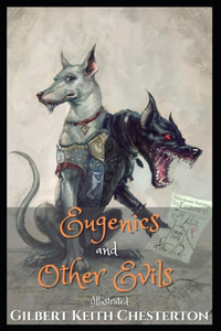 Eugenics and Other Evils