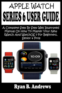 Apple Watch Series 6 User Guide