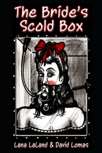 Bride's Scold Box