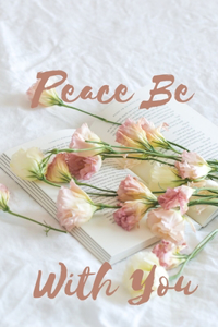 Peace Be With You