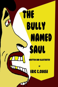 Bully Named Saul