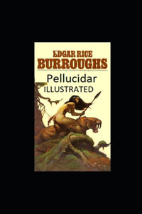 Pellucidar Illustrated