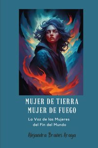 Mujer de Tierra Mujer de Fuego