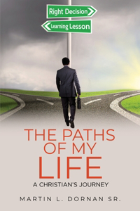 Paths of My Life