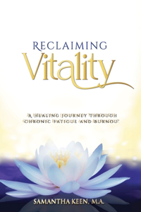 Reclaiming Vitality