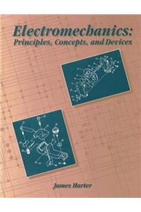Electromechanics: Principles, Concepts and Devices