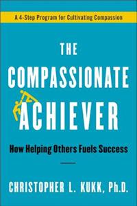 The Compassionate Achiever
