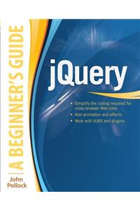 Jquery: A Beginner's Guide
