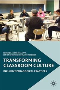 Transforming Classroom Culture