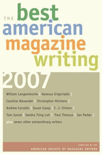 Best American Magazine Writing 2007