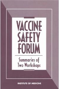 Vaccine Safety Forum