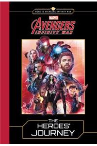 Marvel's Avengers: Infinity War: The Heroes' Journey