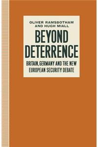 Beyond Deterrence