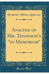 Analysis of Mr. Tennyson's 