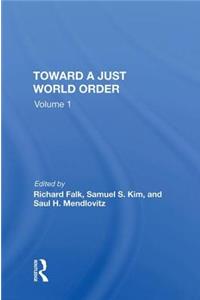 Toward A Just World Order