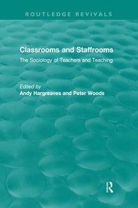 Classrooms and Staffrooms