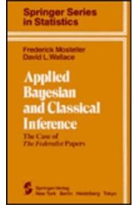 Applied Bayesian and Classical Inference