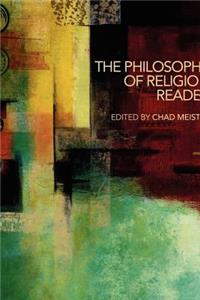 The Philosophy of Religion Reader