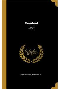 Cranford: A Play