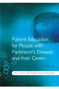 Patient Education for People with Parkinson's Disease and Their Carers