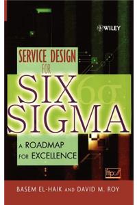 Service Design for Six SIGMA