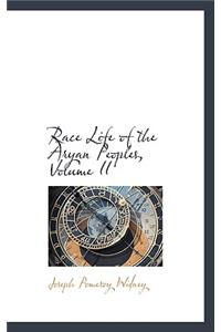 Race Life of the Aryan Peoples, Volume II