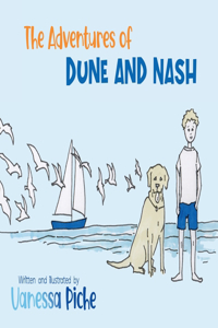 The Adventures of Dune and Nash