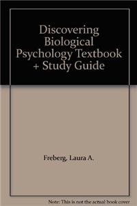 Discovering Biological Psychology Plus Study Guide