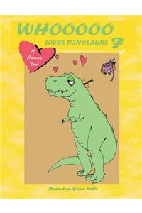 Whooooo Loves Dinosaurs?