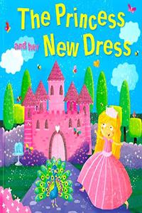 The Princess And Her New Dress Hardcover â€“ 1 January 2017