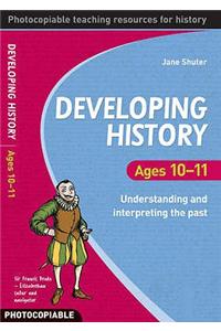 Developing History Ages 10-11