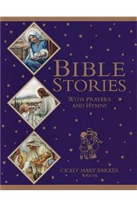 Bible Stories: With Prayers And Hymns (Flower Fairies)