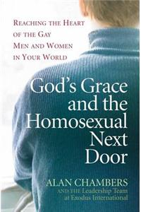 God's Grace and the Homosexual Next Door