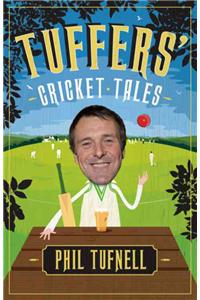 Tuffers' Cricket Tales
