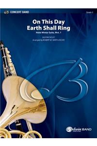 On This Day Earth Shall Ring (Holst Winter Suite, Mvt. I)