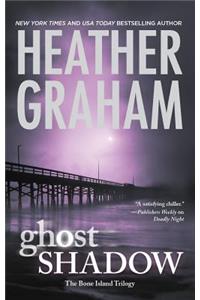 Ghost Shadow