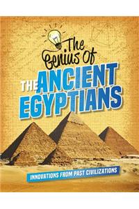The Genius of the Ancient Egyptians