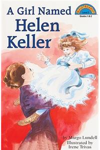 Girl Named Helen Keller