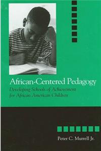 African-Centered Pedagogy