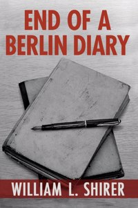 End of a Berlin Diary