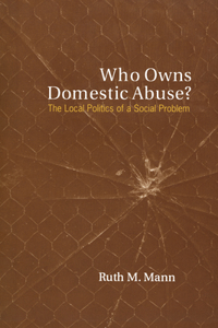 Who Owns Domestic Abuse?