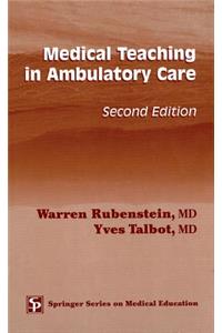 Medical Teaching in Ambulatory Care