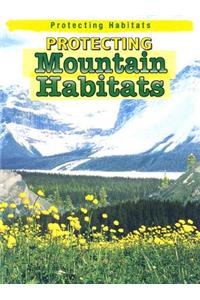 Protecting Mountain Habitats