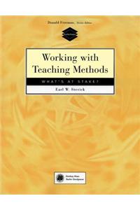 Working with Teaching Methods
