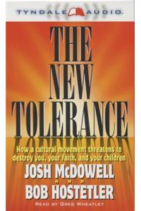 The New Tolerance