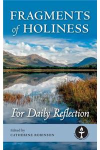 Fragments of Holiness