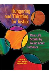 Hungering and Thirsting for Justice
