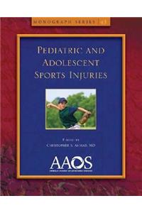 Pediatric and Adolescent Sports Injuries Monograph