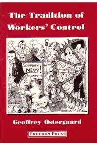 The Tradition of Workers' Control